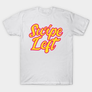 swipe left T-Shirt